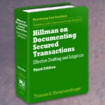 Documenting Secured Transactions: A New Guide For Practitioners